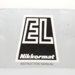 Nikon Nikkormat EL Genuine Instruction Book