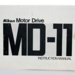 Nikon MD11 MotorDrive Genuine Instruction Book